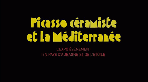 27 avril au 13 octobre 2013 | Exposition "Picasso céramiste et la Méditerranée" à Aubagne (13)