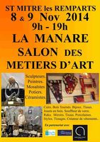 les 8 et 9 novembre, salon des métiers d'art à la Manare | Saint Mitre les Remparts (13)