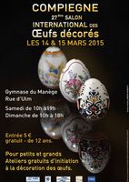 27ème salon international des oeufs décorés à Compiègne les 14 et 15 mars 2015