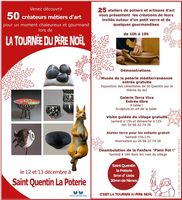 50 créateurs métiers d'art à St Quentin la Poterie (Gard) pour un week-en chaleureux et gourmand les 12 et 13 décembre 2015