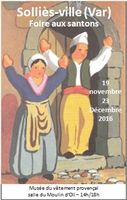 Foire aux santons de Solliès-Ville (Var) du 19 novembre au 23 décembre 2016 - crèches de Noël, art santonnier