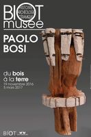 Exposition, du bois à la terre, PAOLO BOSI à Biot (Alpes Maritimes) jusqu'au 5 mars 2017