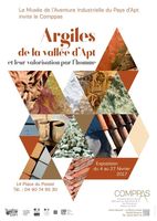 Exposition, Argiles de la vallée d'Apt au Musée de l'aventure industrielle d'Apt (Vaucluse) du 4 au 27 février