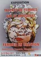 Talents de Femmes - Art et Artisanat Femmes en Création à Hyères (Var) du 4 au 12 mars 2017