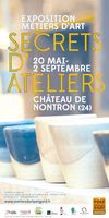 Exposition métiers d'art, Secrets d'ateliers, à Nontron (Périgord) du 20 mai au 2 septembre 2017