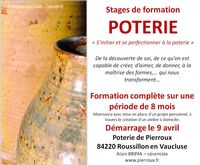 Stages de formation Poterie à l'année - Démarrage le 9 avril 2018, à la poterie de Pierroux (Vaucluse)