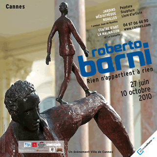 Jusqu'au 10 oct.2010 | Exposition Roberto Barni à Cannes (06)