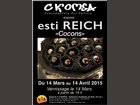 Exposition Esti Reich, du 14 mars au 14 avril 2015 GALERIE C K'OMSA - Fabricant à - Sculpture